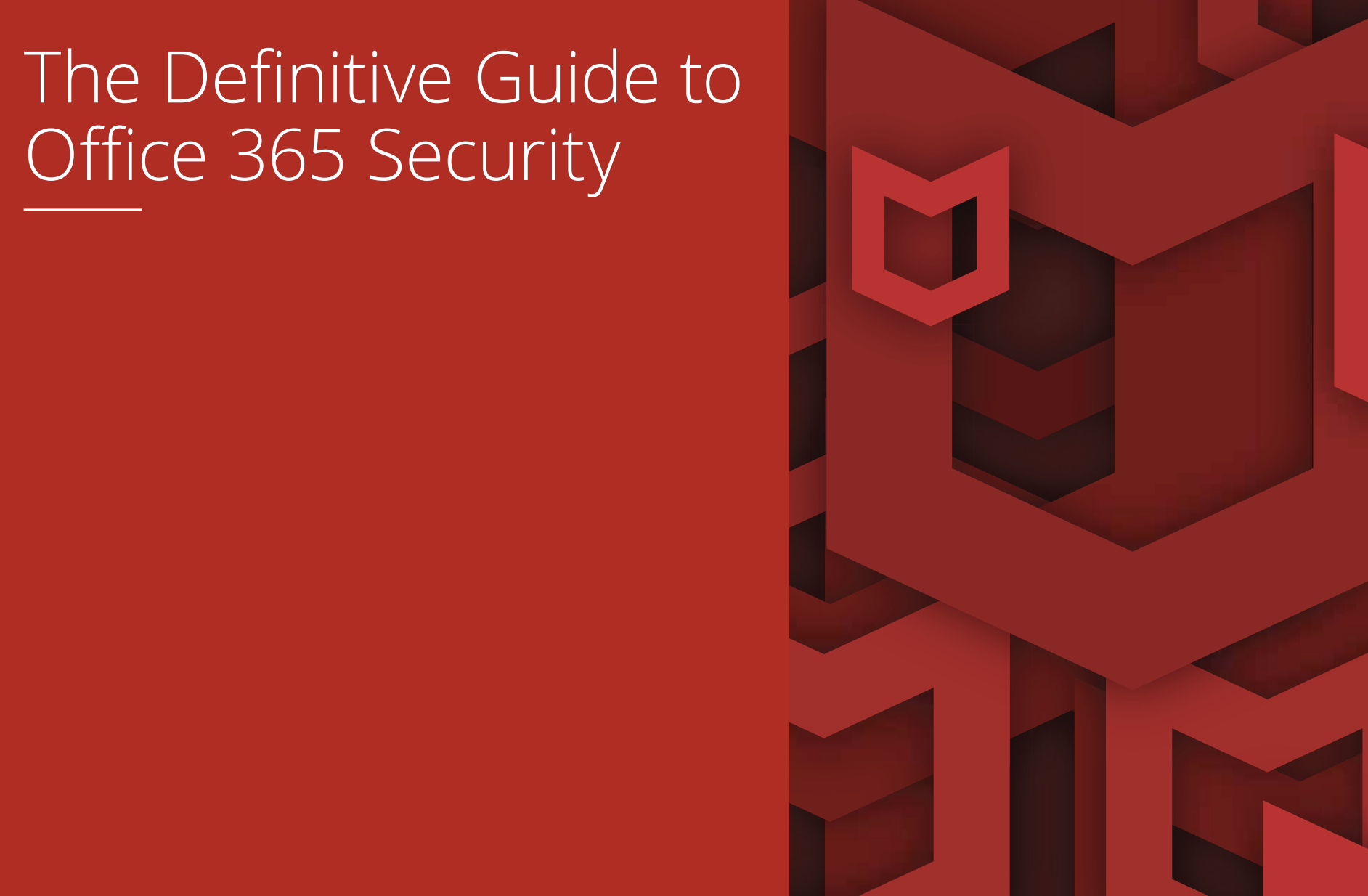 Definitive guide to O365 Security Cover