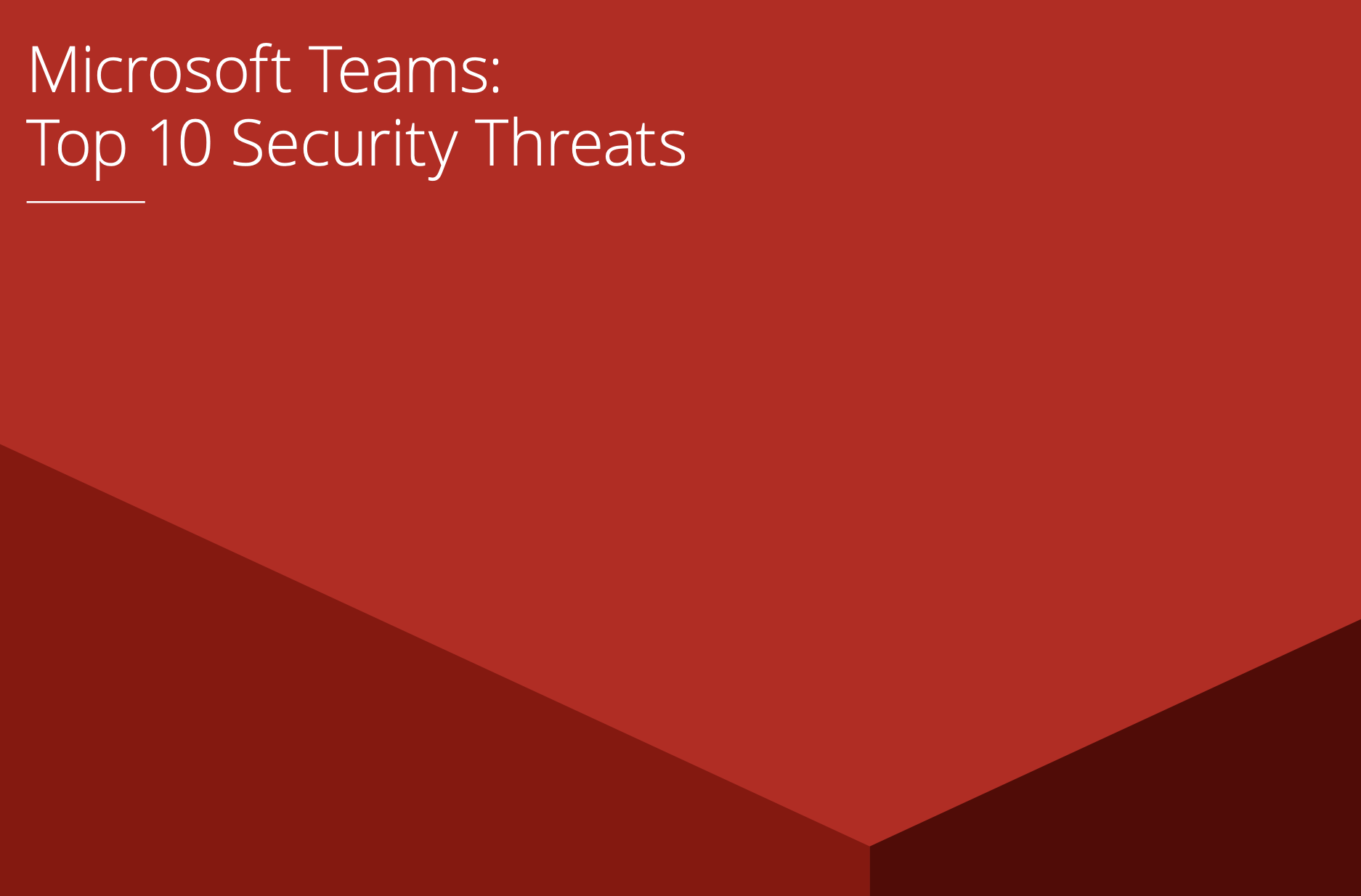 security threats for Microsoft Teams
