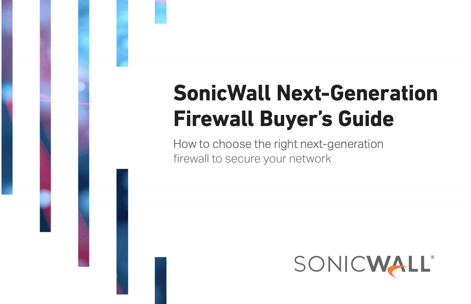 SonicWall Next-Generation Firewall Buyer’s Guide