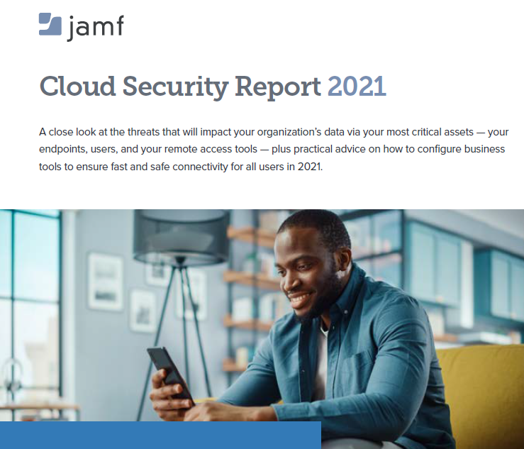 Jamf Cloud Security Report